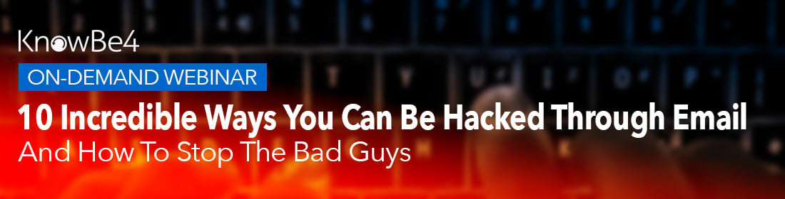 10 Incredible Ways You Can Be Hacked By Email