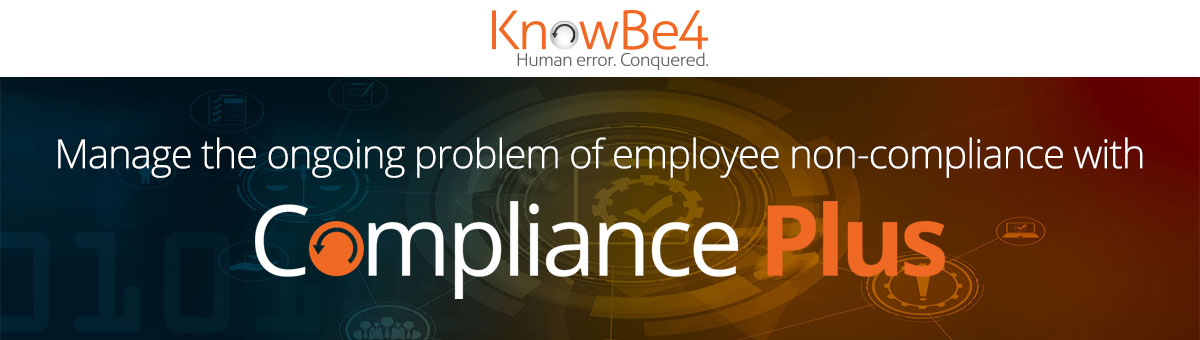 Manage the ongoing problem of employee non-compliance with Compliance Plus
