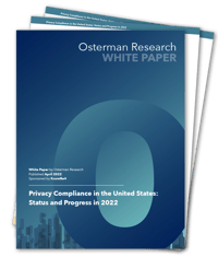 Download the Osterman 2022 Privacy Compliance Report