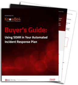 Buyers Guide Using SOAR in Your Automated Incident Response Plan